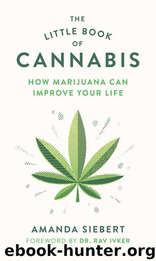 The Little Book of Cannabis by Amanda Siebert