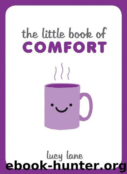 The Little Book of Comfort by Lucy Lane