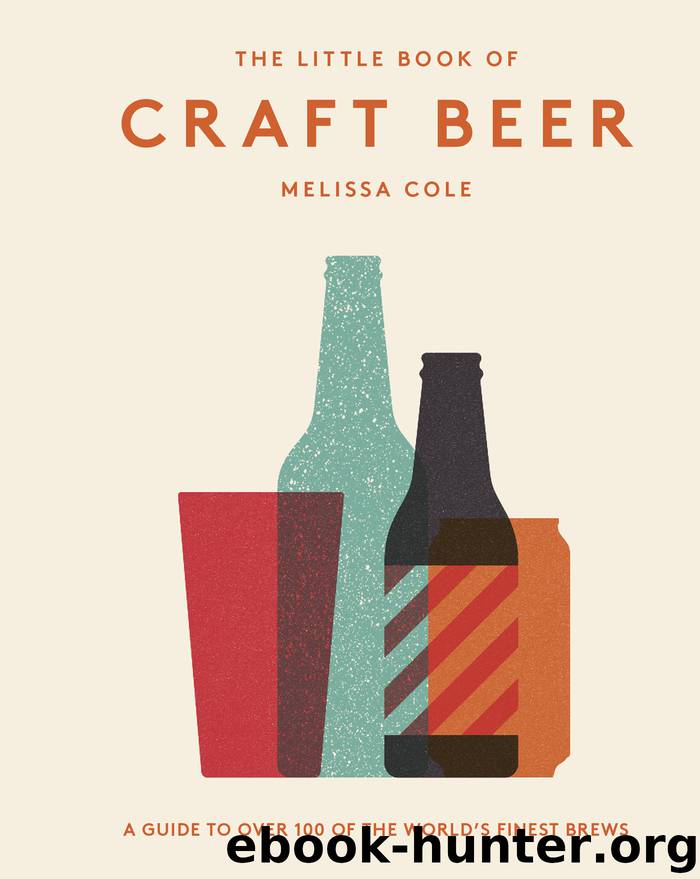 The Little Book of Craft Beer by Melissa Cole