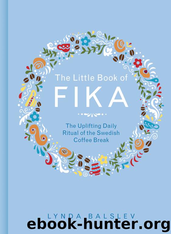 The Little Book of Fika by Lynda Balslev