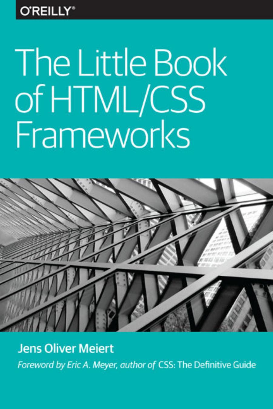 The Little Book of HTML/CSS Frameworks by Unknow