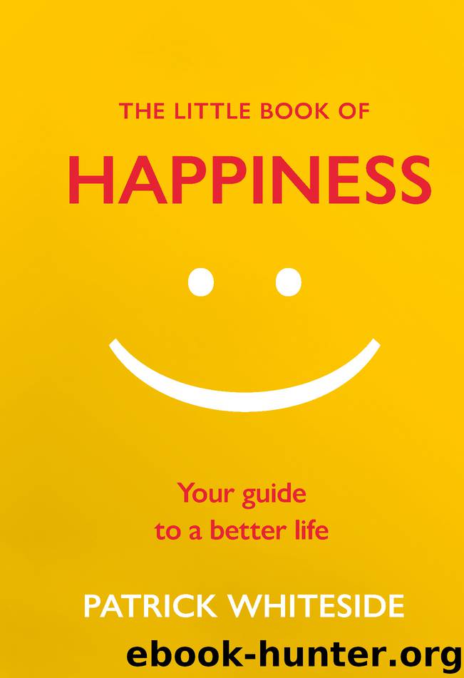 The Little Book of Happiness by Patrick Whiteside