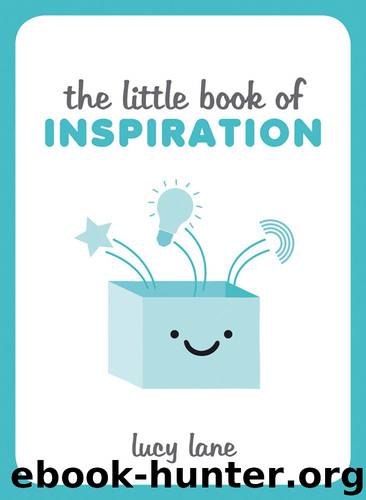 The Little Book of Inspiration by Lucy Lane