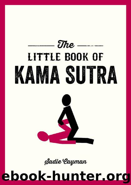 The Little Book of Kama Sutra by Sadie Cayman