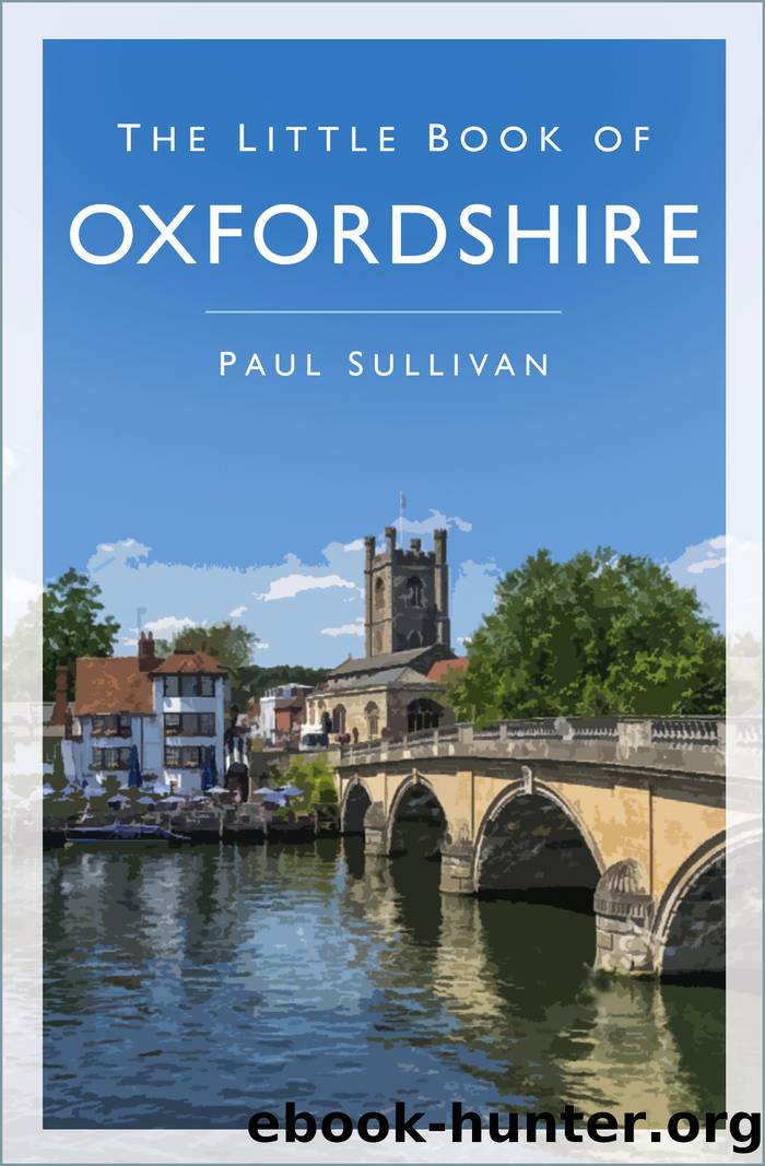 The Little Book of Oxfordshire by Paul Sullivan