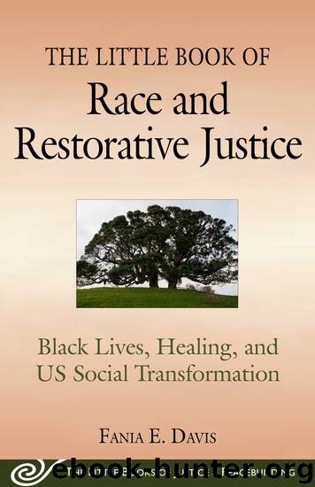 The Little Book of Race and Restorative Justice by Fania E. Davis