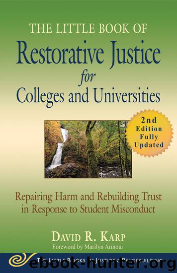 The Little Book of Restorative Justice for Colleges and Universities by David R. Karp
