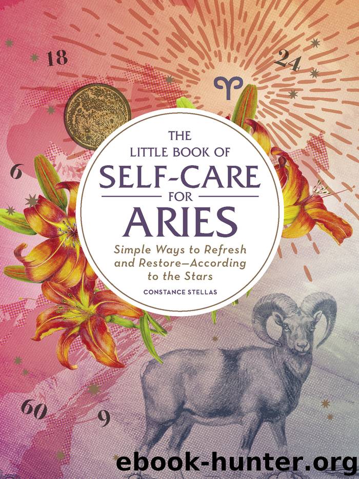 The Little Book of Self-Care for Aries by Constance Stellas