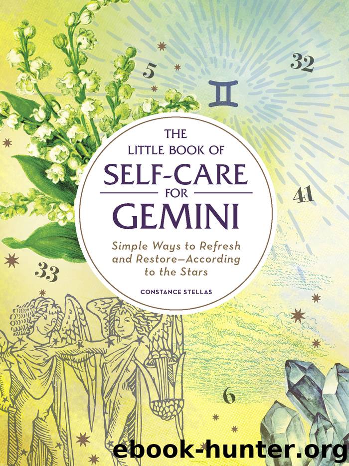 The Little Book of Self-Care for Gemini by Constance Stellas