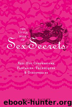 The Little Book of Sex Secrets by Nicole Bailey