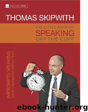 The Little Book of Speaking Off the Cuff by Thomas Skipwith