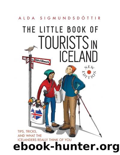 The Little Book of Tourists in Iceland by Alda Sigmundsdóttir