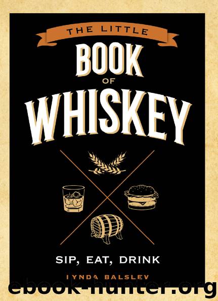 The Little Book of Whiskey by Lynda Balslev
