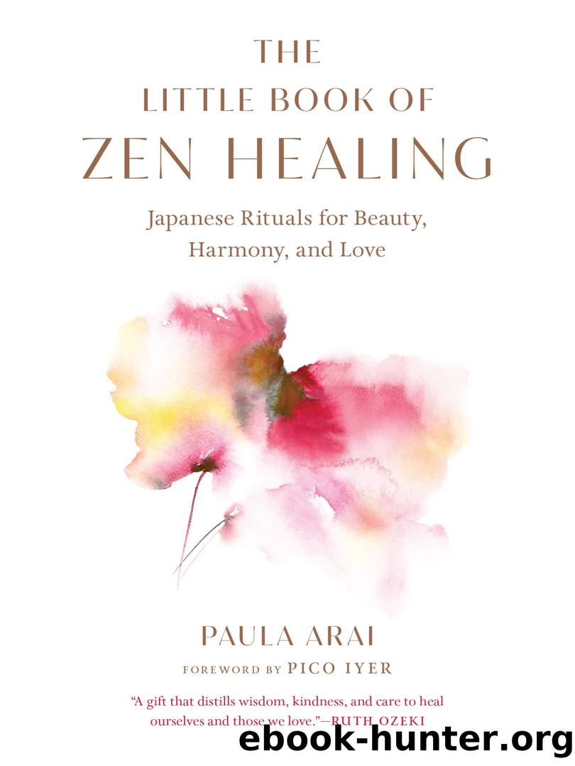 The Little Book of Zen Healing by Paula Arai