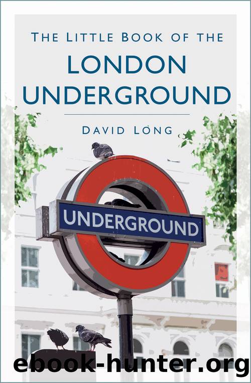 The Little Book of the London Underground by Long David;
