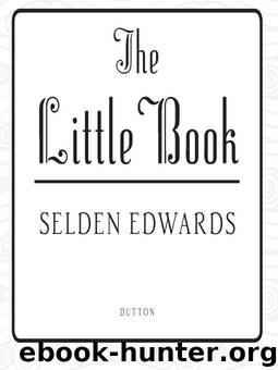 The Little Book: A Novel by Edwards Selden