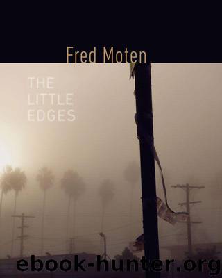 The Little Edges (Wesleyan Poetry Series) by Fred Moten