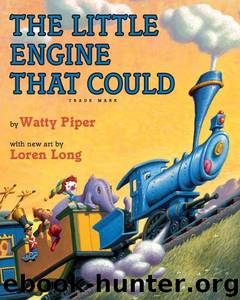 The Little Engine That Could by Long Loren & Piper Watty