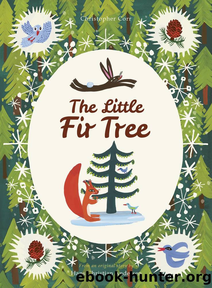 The Little Fir Tree by Christopher Corr