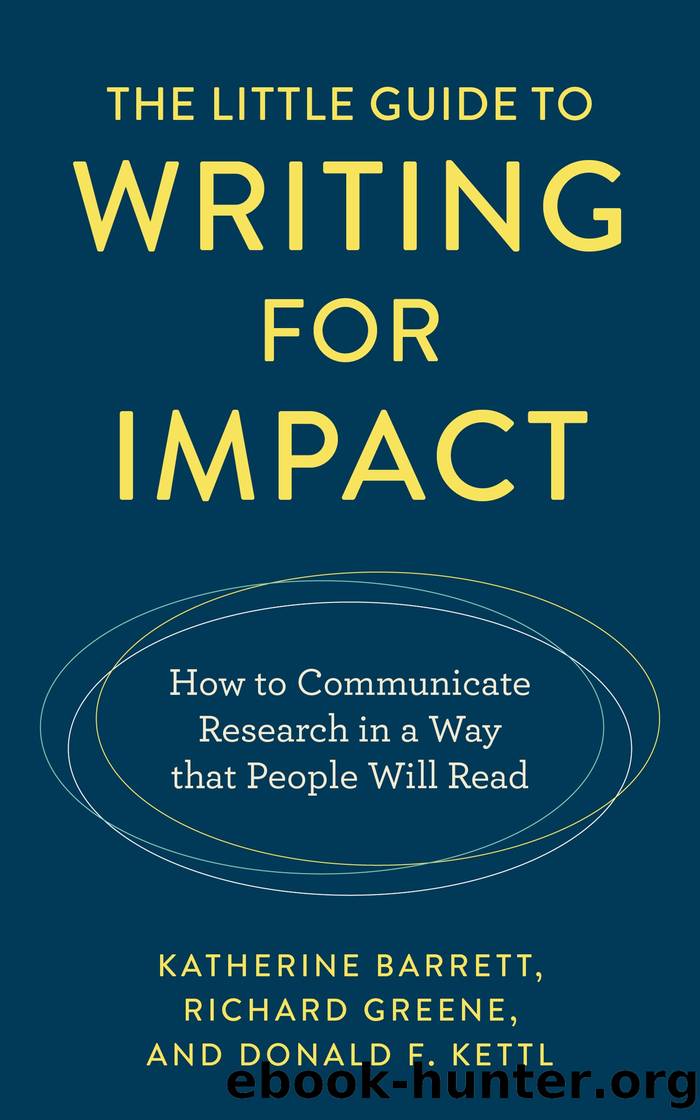 The Little Guide to Writing for Impact by Katherine Barrett;Richard Greene;Donald F. Kettl;