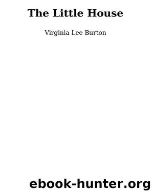 The Little House by Virginia Lee Burton