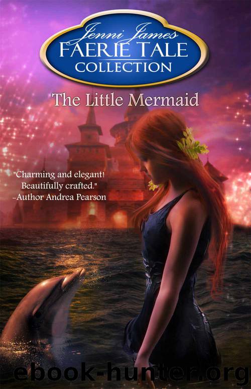 The Little Mermaid (Faerie Tale Collection) by Jenni James