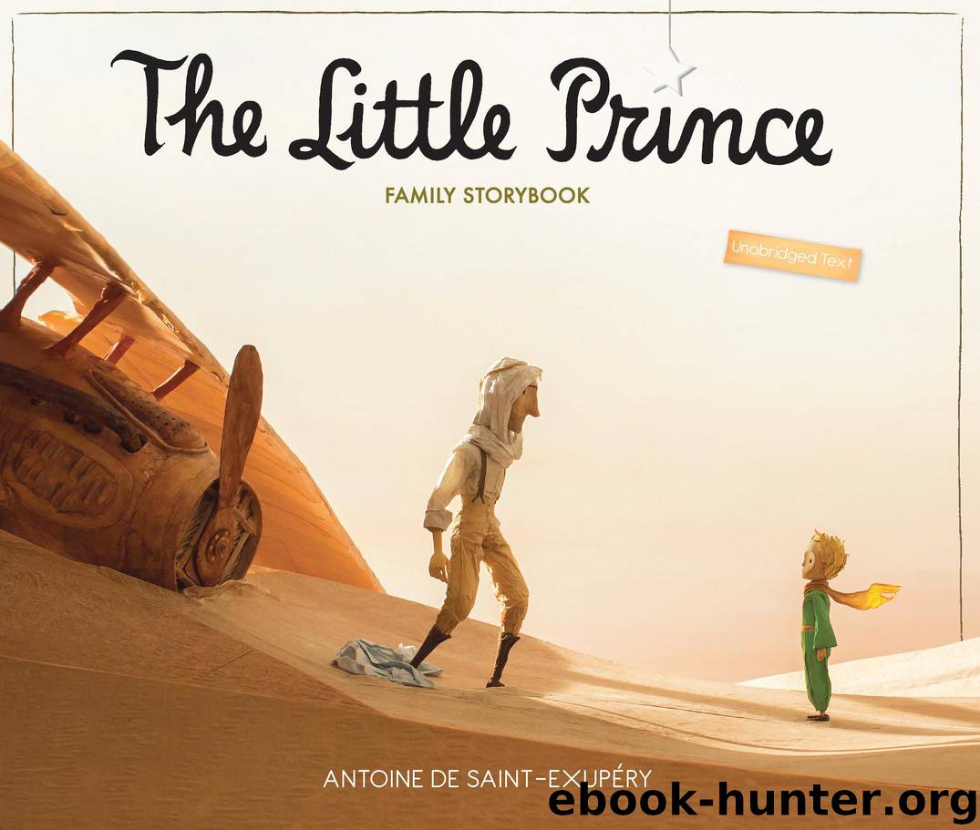 The Little Prince Family Storybook by Antoine de Saint-Exupéry