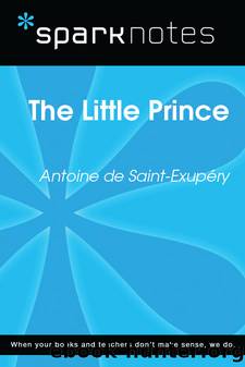 The Little Prince: SparkNotes Literature Guide by SparkNotes