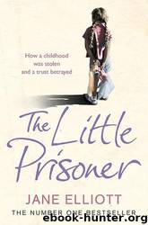 The Little Prisoner by Jane Elliott