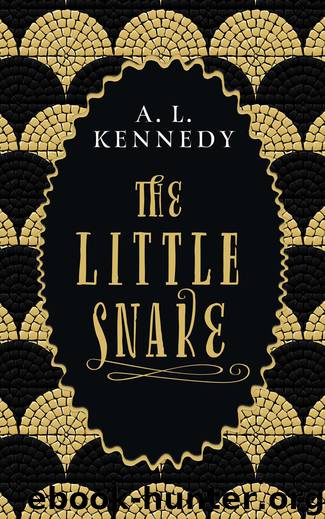 The Little Snake by A.L. Kennedy