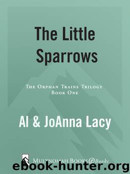 The Little Sparrows by Al Lacy