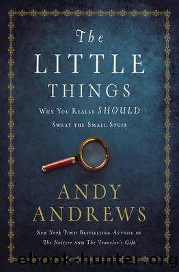 The Little Things by Andy Andrews