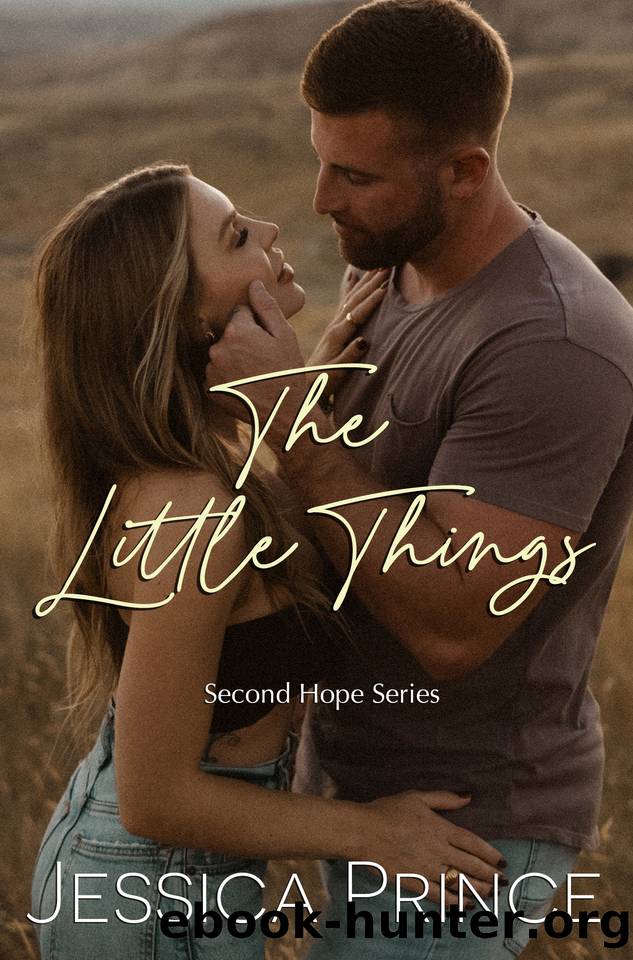 The Little Things: a Small Town Age Gap Romance (Second Hope Book 1) by Jessica Prince