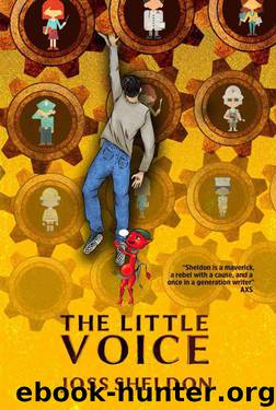The Little Voice: A rebellious novel by Joss Sheldon