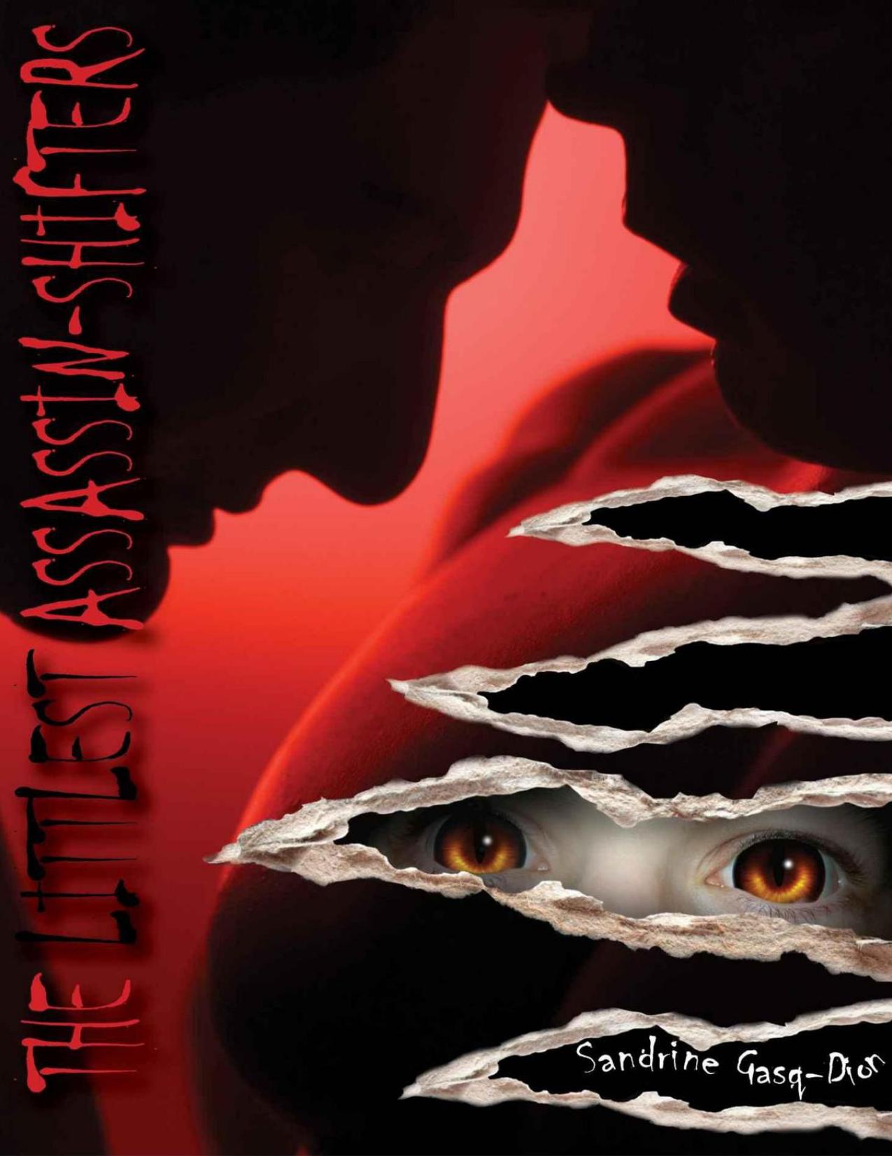 The Littlest Assassin-Shifters by Sandrine Gasq-Dion