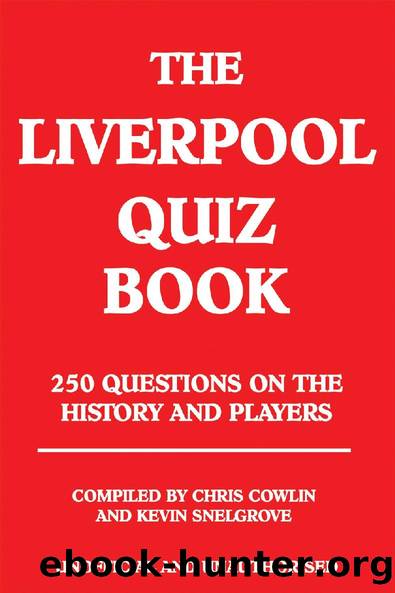The Liverpool Quiz Book by Chris Cowlin