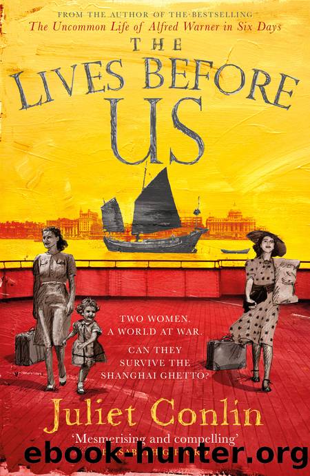 The Lives Before Us by Juliet Conlin