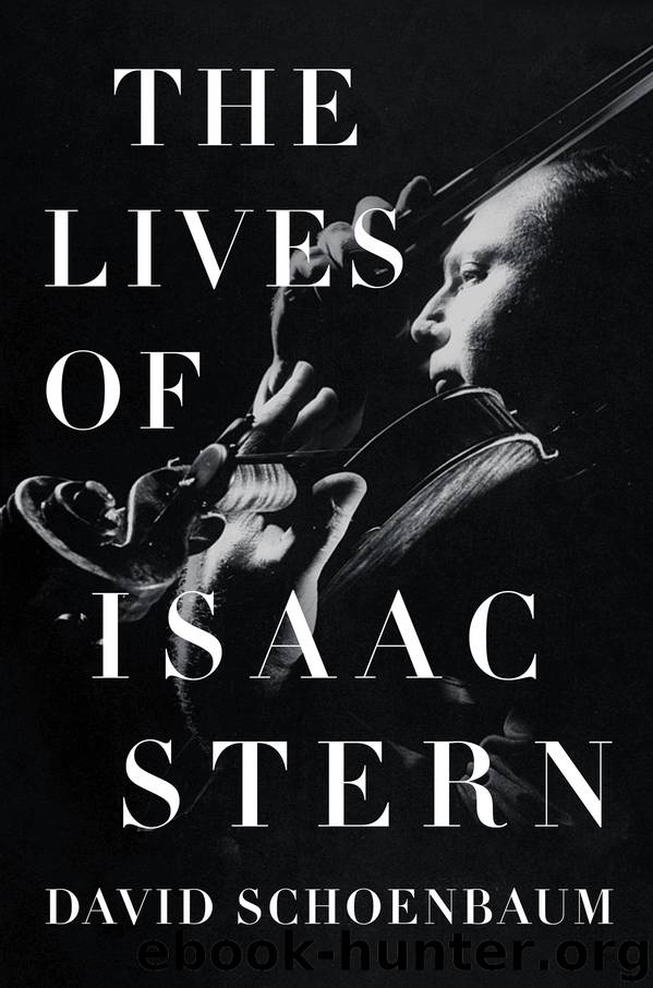 The Lives of Isaac Stern by David Schoenbaum