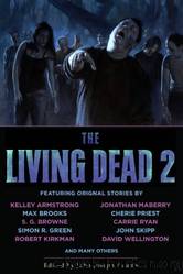 The Living Dead 2 by John Joseph Adams & Max Brooks