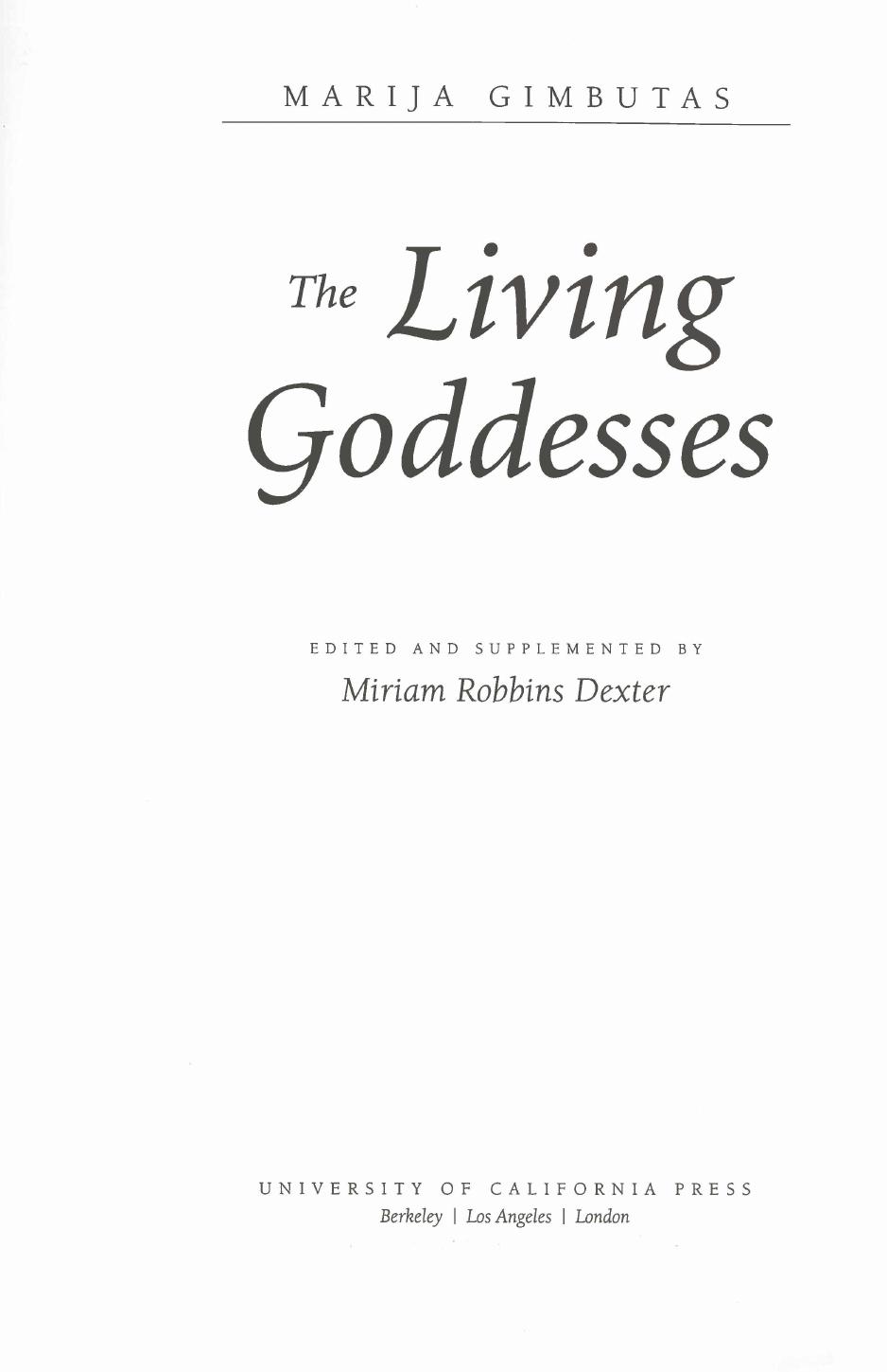 The Living Goddesses by Marija Gimbutas