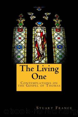 The Living One by Stuart France