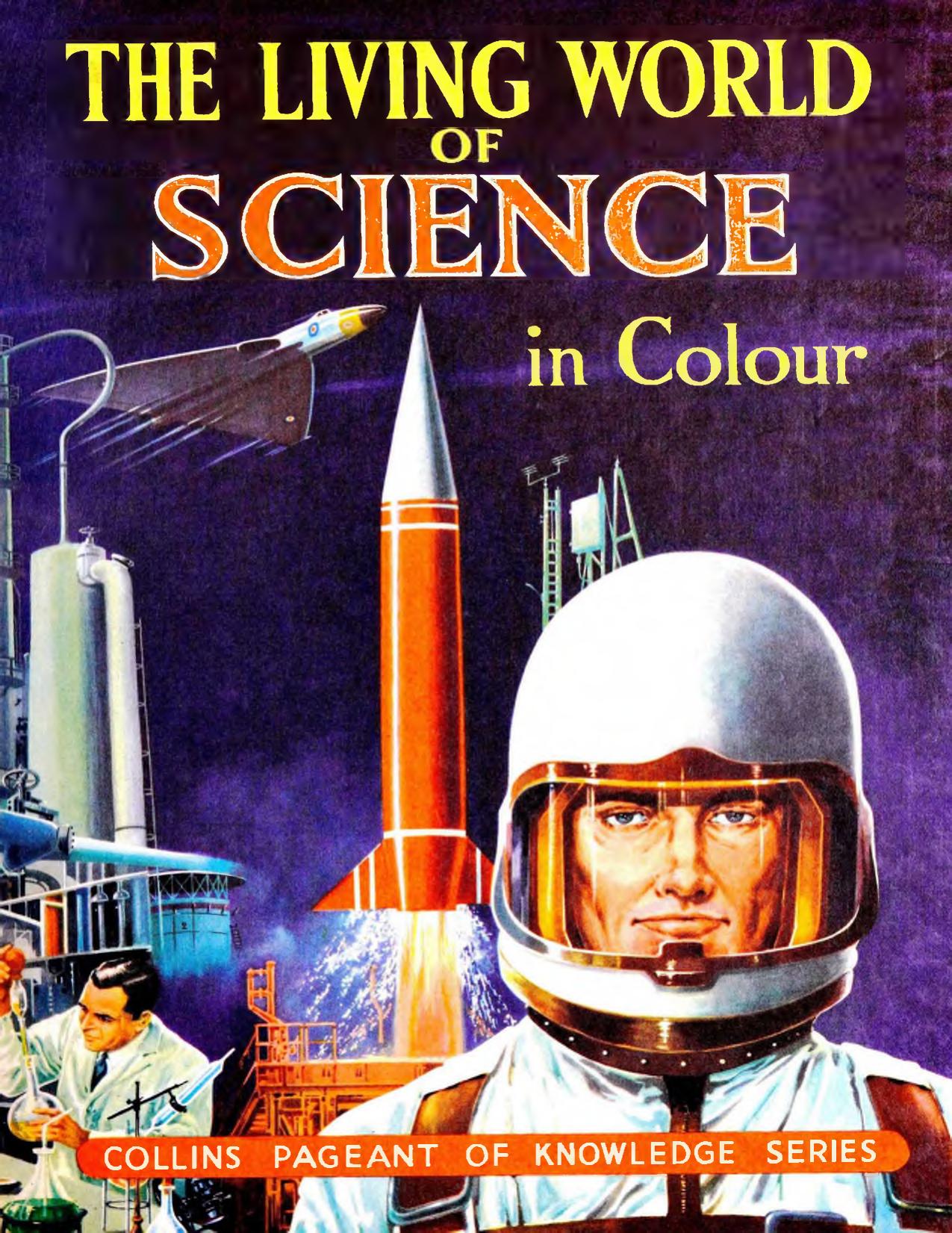 The Living World Of Science (1972) by Unknown