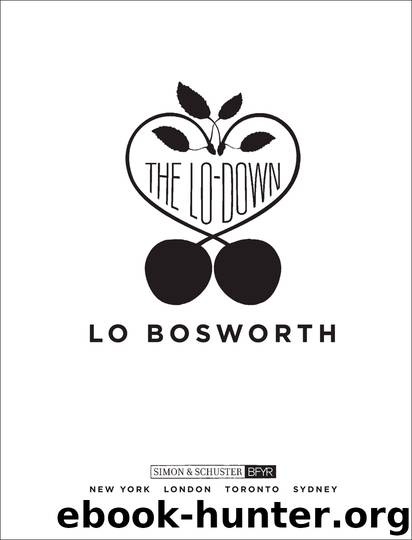 The Lo-Down by Lo Bosworth