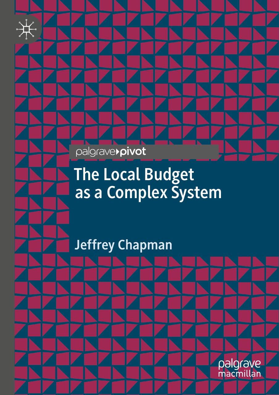 The Local Budget as a Complex System by Jeffrey Chapman