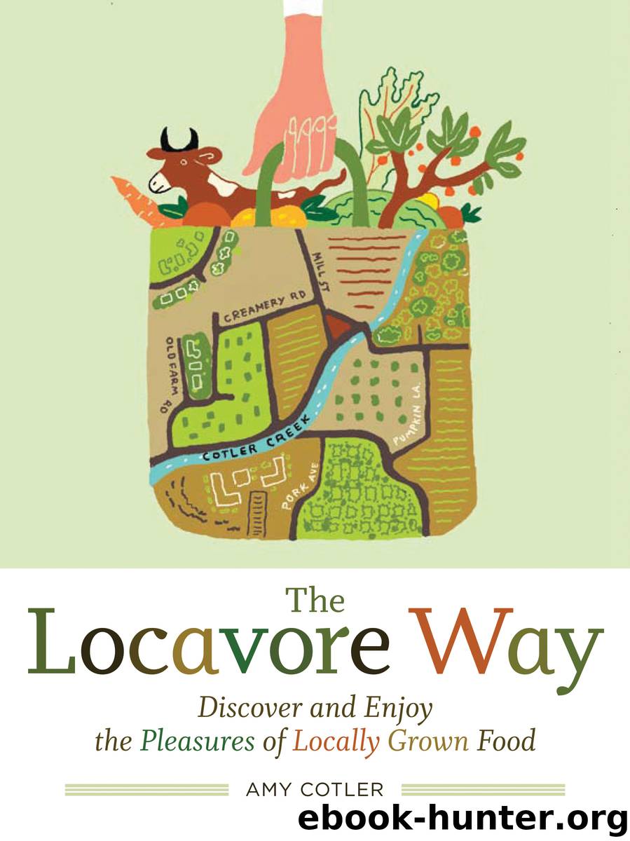 The Locavore Way by Amy Cotler