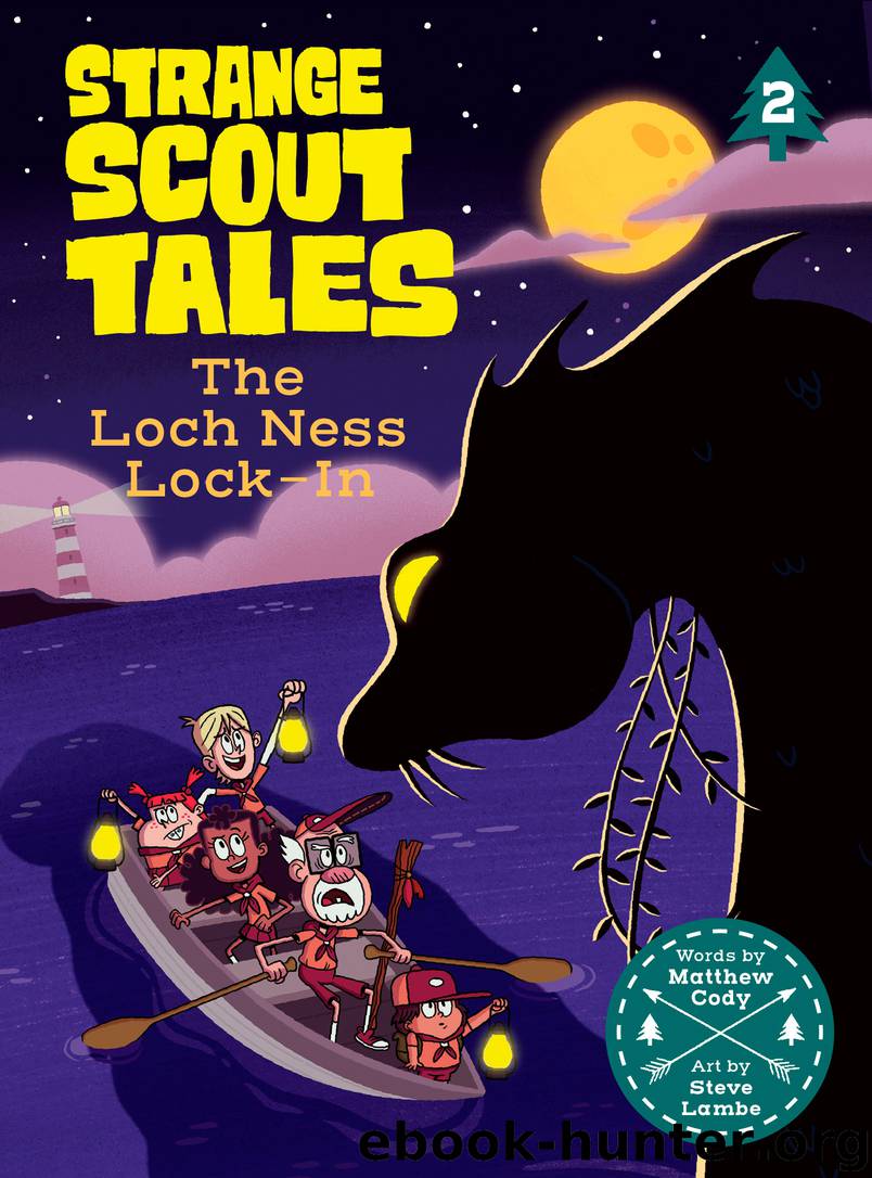 The Loch Ness Lock-In by Matthew Cody & Steve Lambe