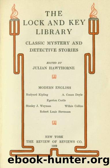 The Lock and Key Library: Classic Mystery and Detective Stories: Old Time English by Julian Hawthorne