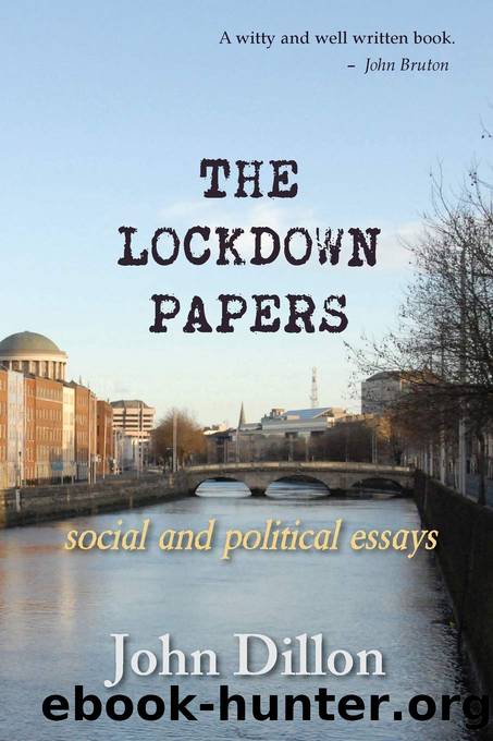 The Lockdown Papers by John Dillon