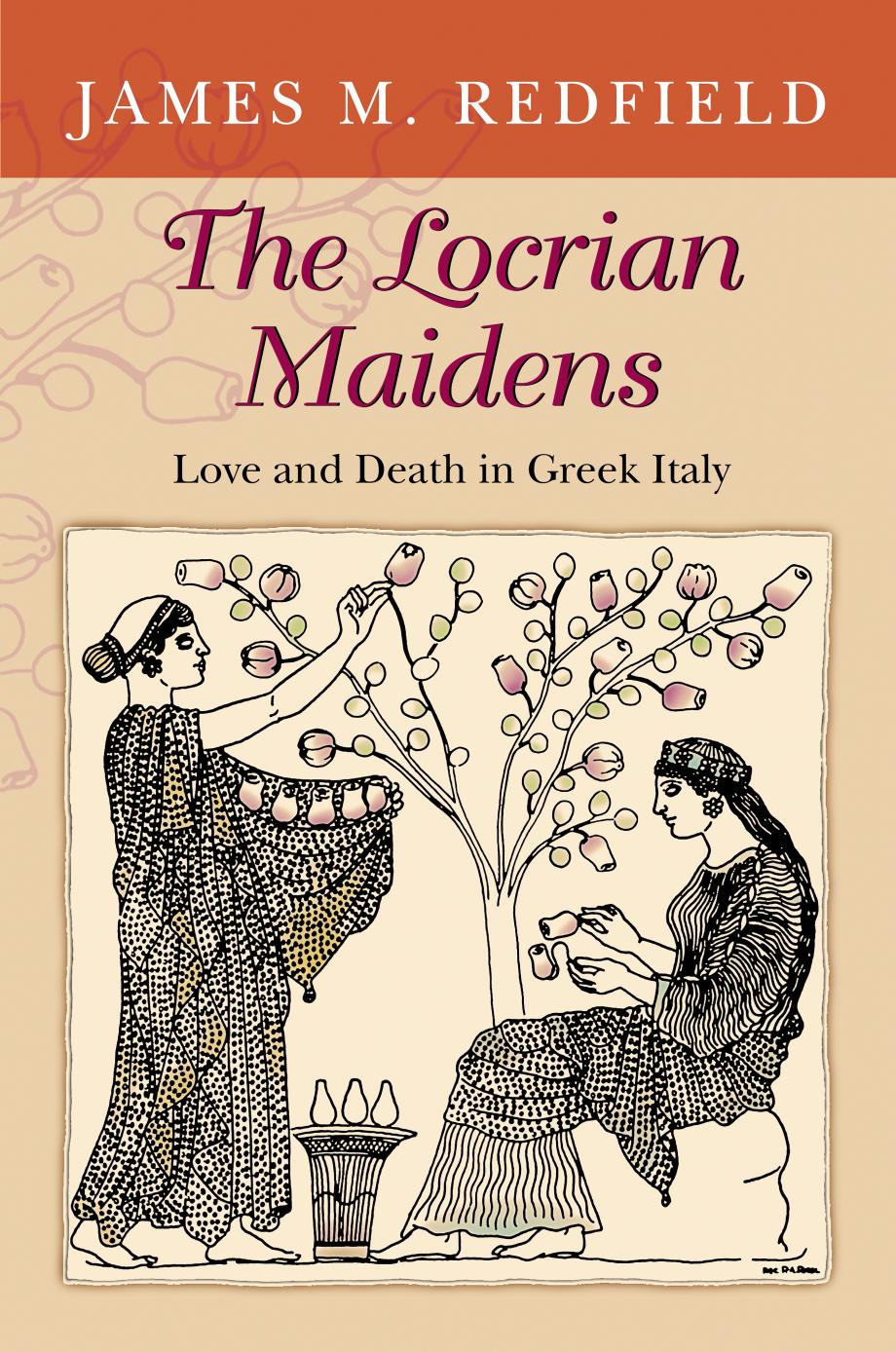 The Locrian Maidens by James M. Redfield