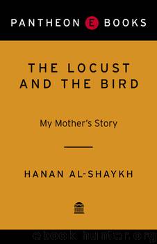 The Locust and the Bird by Hanan Al-Shaykh